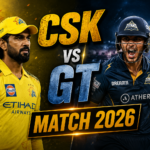 CSK vs GT Match 2026